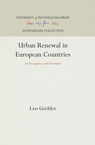 Cover image for Urban Renewal in European Countries, isbn: 9781512811919