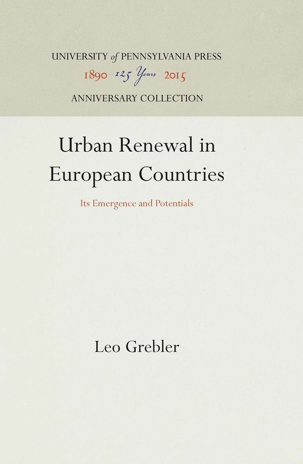 Cover image for Urban Renewal in European Countries, isbn: 9781512811919