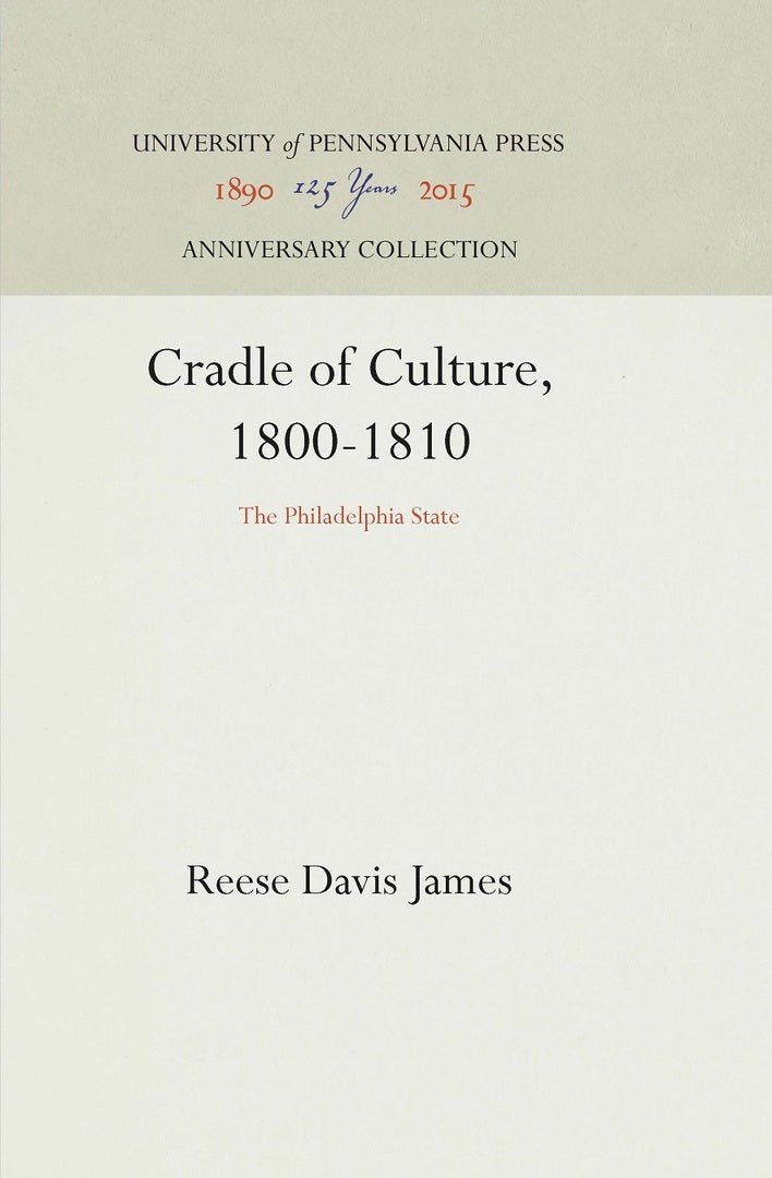 Cover image for Cradle of Culture, 1800-1810 ISBN 9781512812497