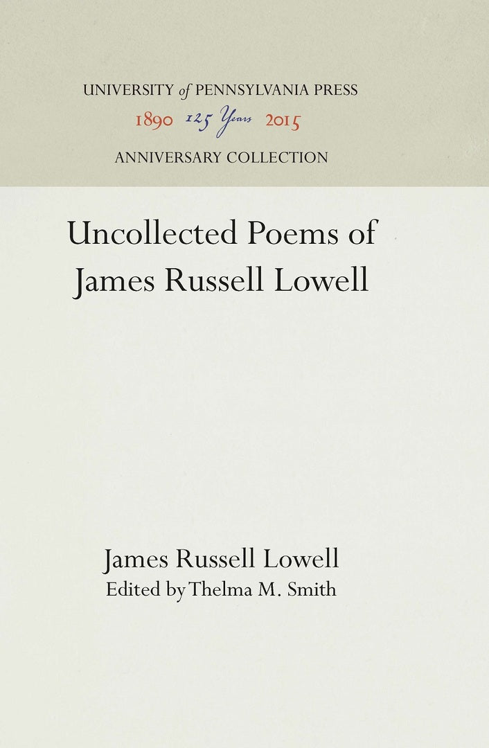 Cover image for Uncollected Poems of James Russell Lowell ISBN 9781512812954