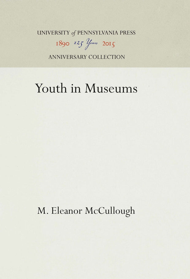 Cover image for Youth in Museums, isbn: 9781512813296