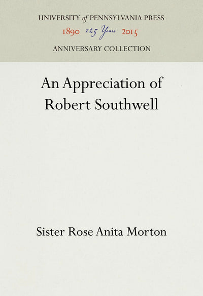 Cover image for An Appreciation of Robert Southwell, isbn: 9781512813326