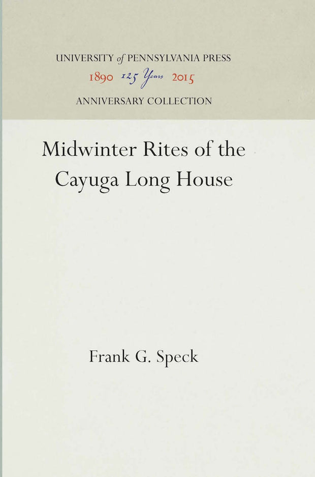 Cover image for Midwinter Rites of the Cayuga Long House, isbn: 9781512813791