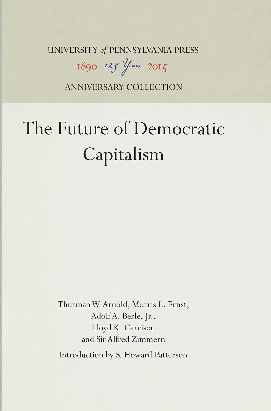 Book cover image for The Future of Democratic Capitalism ISBN: 9781512813999