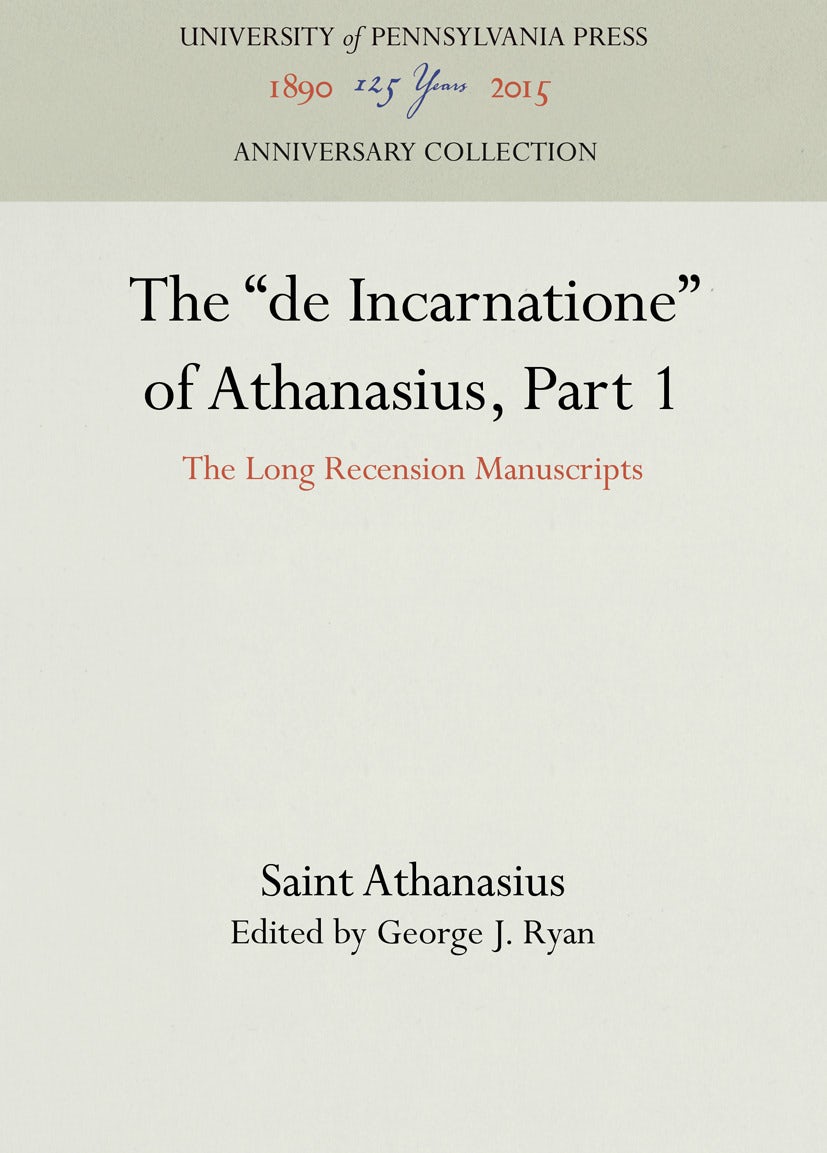 Book cover image for The "de Incarnatione" of Athanasius, Part 1 ISBN: 9781512814019