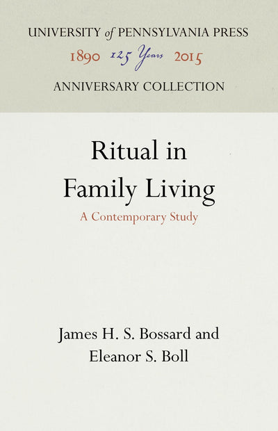Cover image for Ritual in Family Living, isbn: 9781512814613