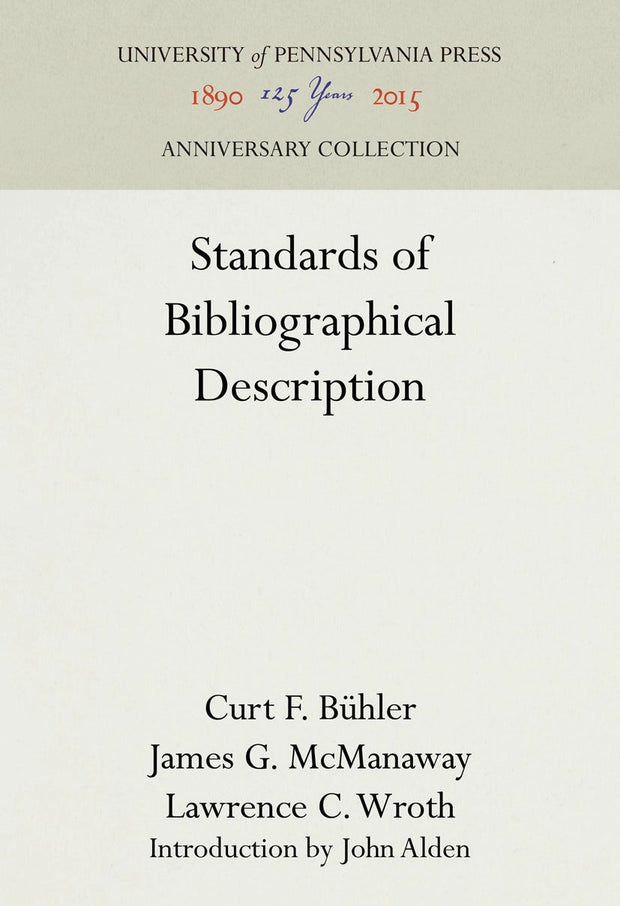 Cover image for Standards of Bibliographical Description, isbn: 9781512814934