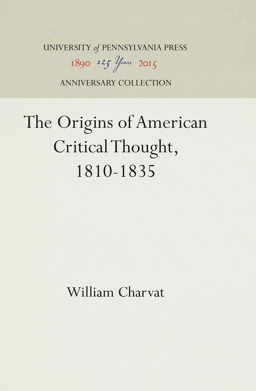 The Origins of American Critical Thought, 1810-1835