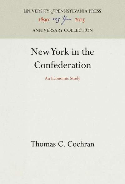Cover image for New York in the Confederation, isbn: 9781512815269