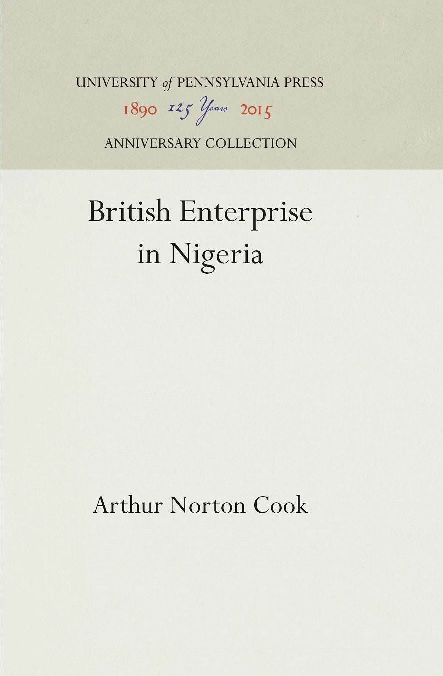 Book cover image for British Enterprise in Nigeria ISBN: 9781512815306