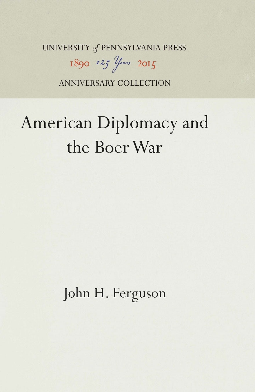 Book cover image for American Diplomacy and the Boer War ISBN: 9781512815825