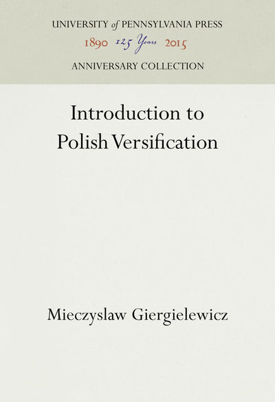 Cover image for Introduction to Polish Versification, isbn: 9781512816259