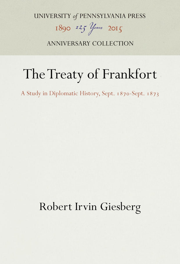 Cover image for The Treaty of Frankfort, isbn: 9781512816266