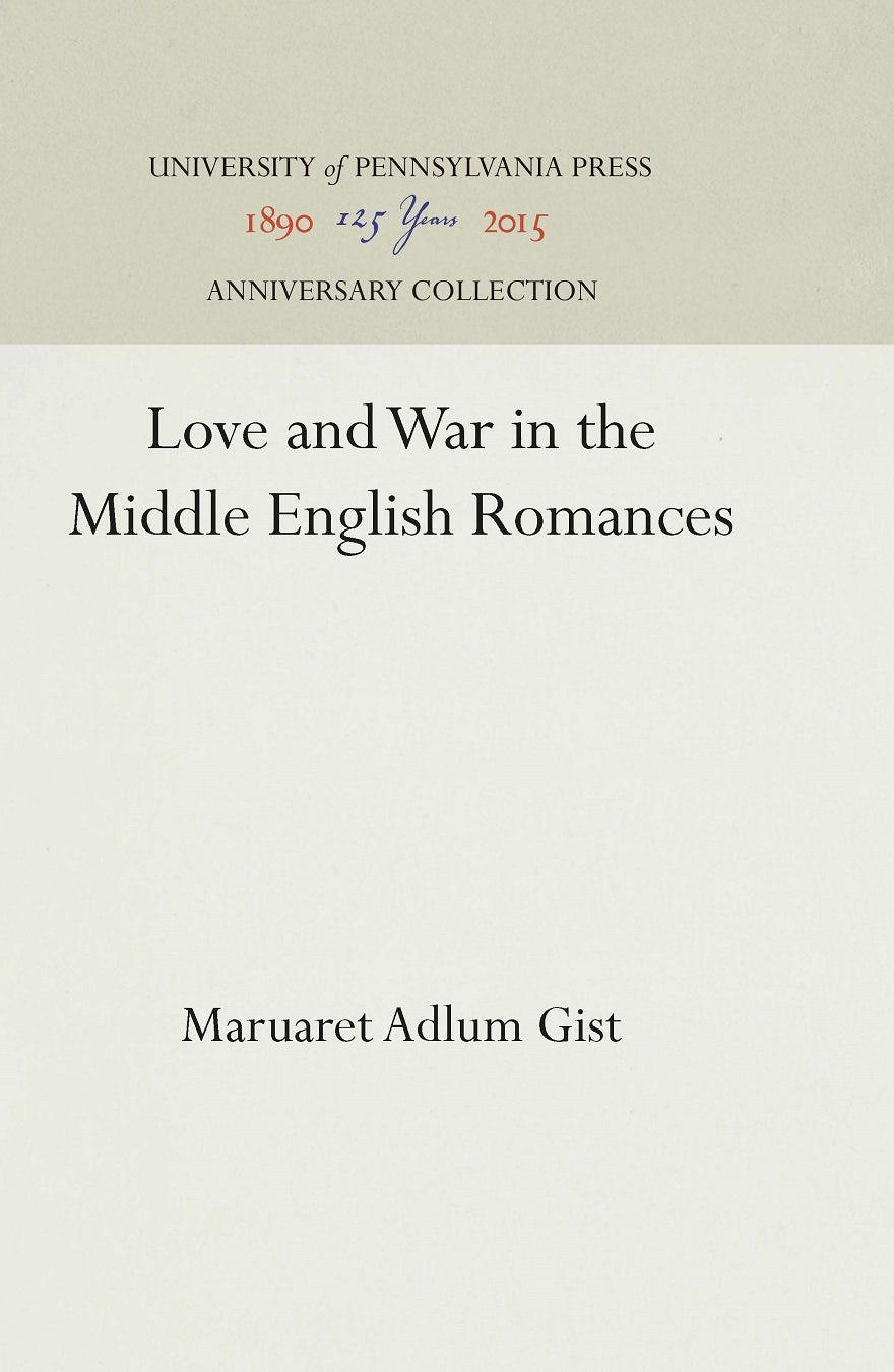 Book cover image for Love and War in the Middle English Romances ISBN: 9781512816280