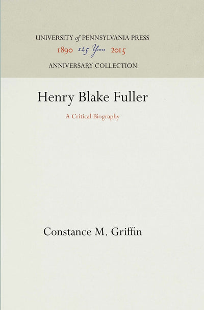 Cover image for Henry Blake Fuller, isbn: 9781512816457