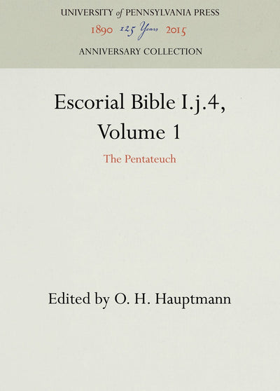 Cover image for Escorial Bible I.j.4, Volume 1, isbn: 9781512816778