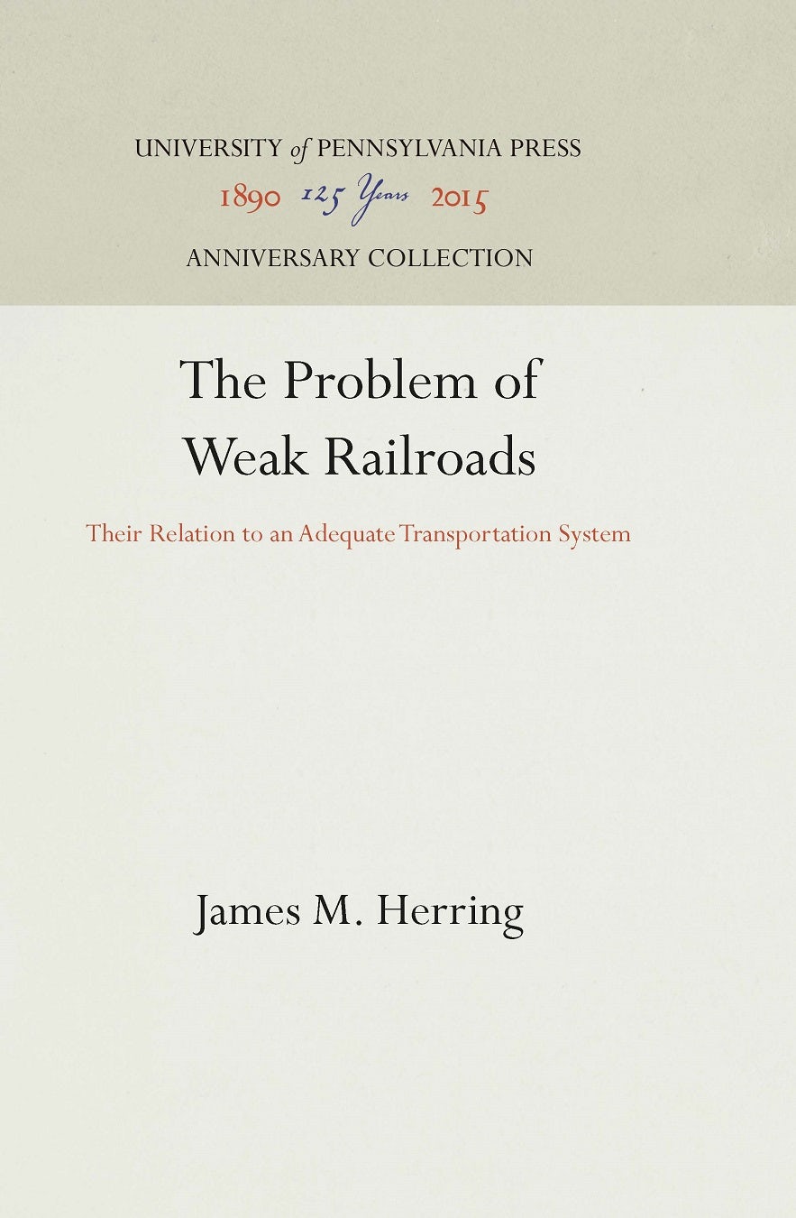 Book cover image for The Problem of Weak Railroads ISBN: 9781512816853