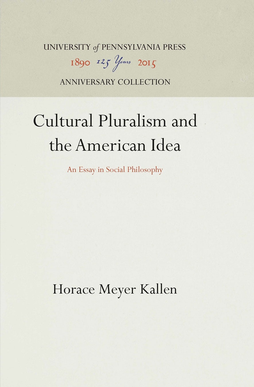 Book cover image for Cultural Pluralism and the American Idea ISBN: 9781512817201
