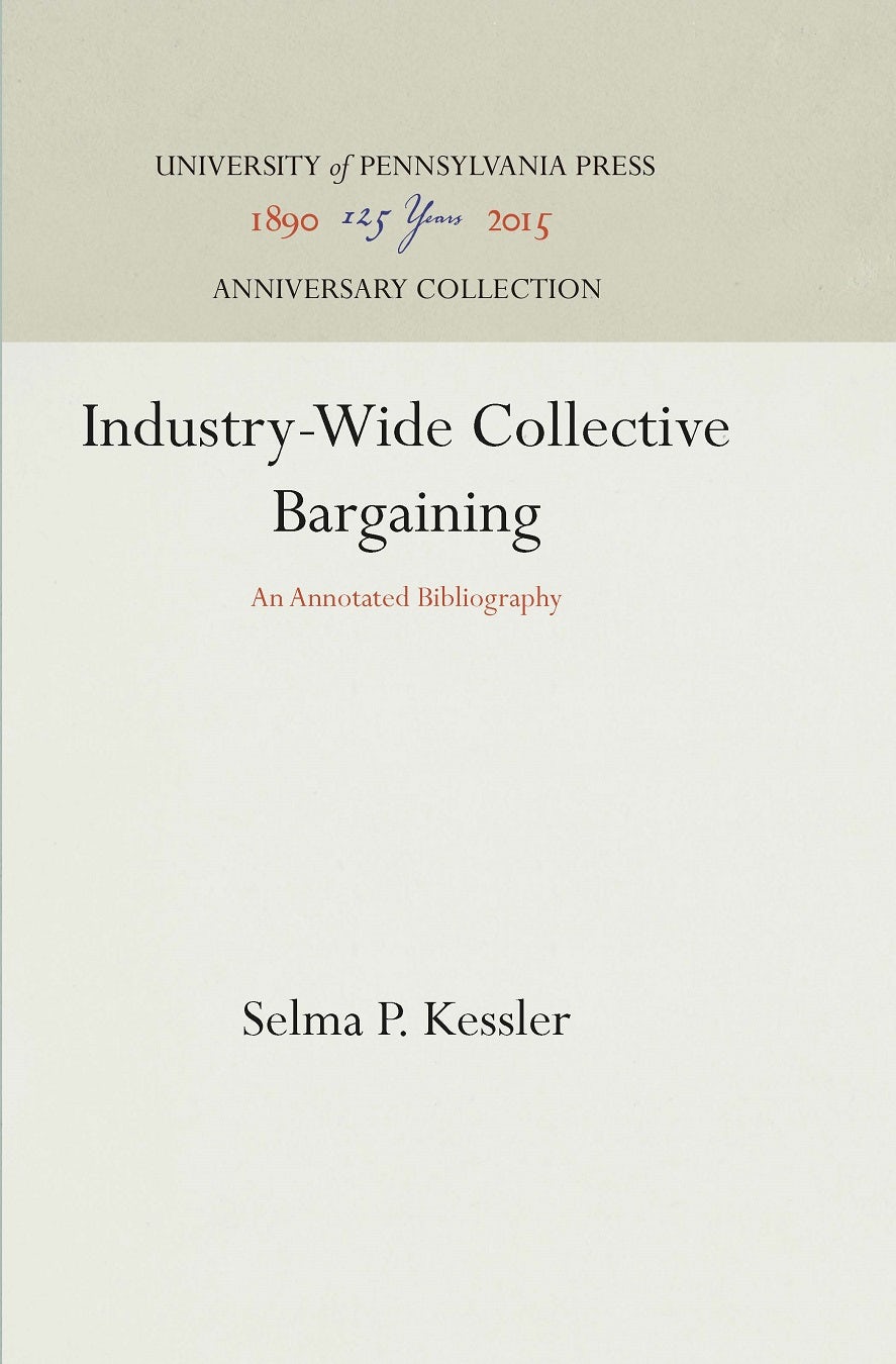 Book cover image for Industry-Wide Collective Bargaining ISBN: 9781512817324