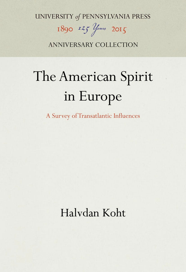 Cover image for The American Spirit in Europe, isbn: 9781512817355