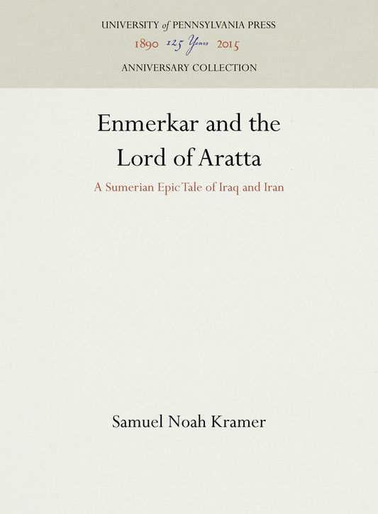 Enmerkar and the Lord of Aratta