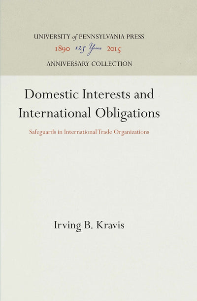 Cover image for Domestic Interests and International Obligations, isbn: 9781512817393