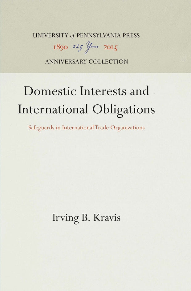 Cover image for Domestic Interests and International Obligations, isbn: 9781512817393