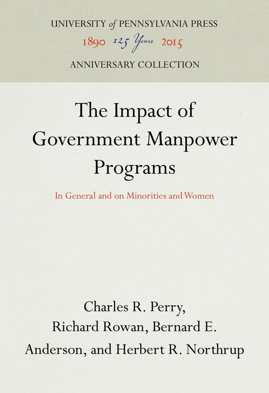 The Impact of Government Manpower Programs