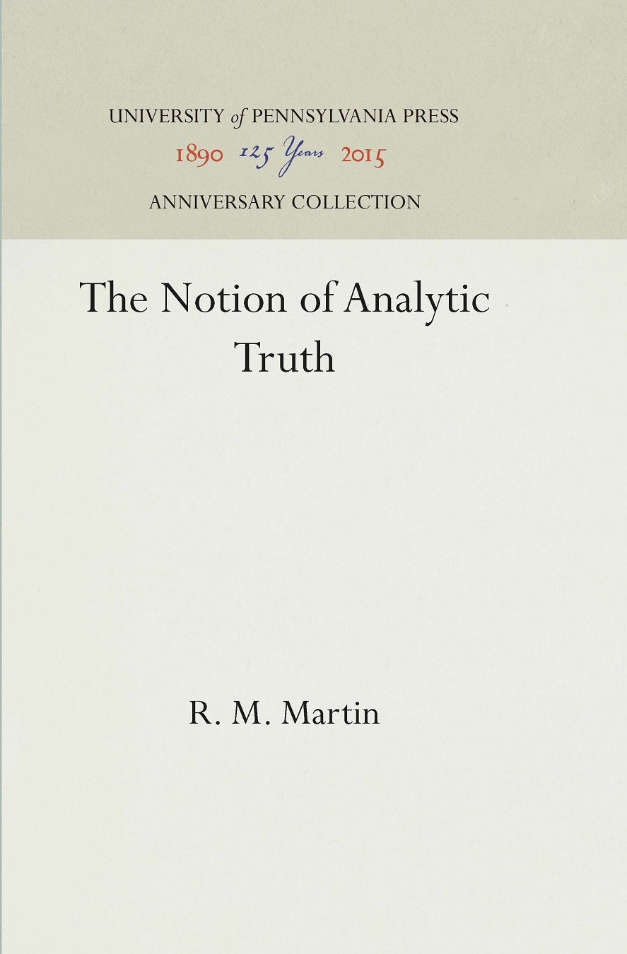 Book cover image for The Notion of Analytic Truth ISBN: 9781512817829