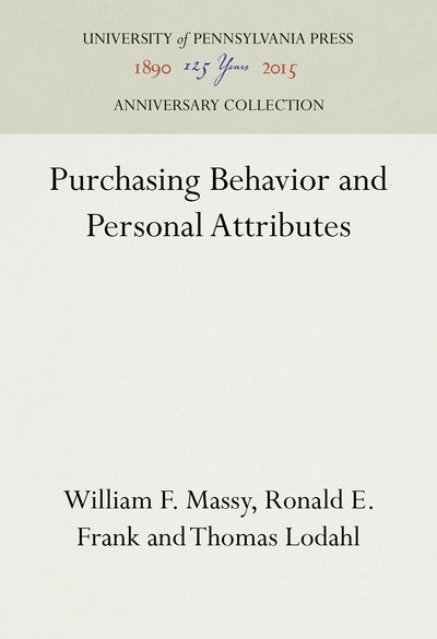 Cover image for Purchasing Behavior and Personal Attributes, isbn: 9781512817850