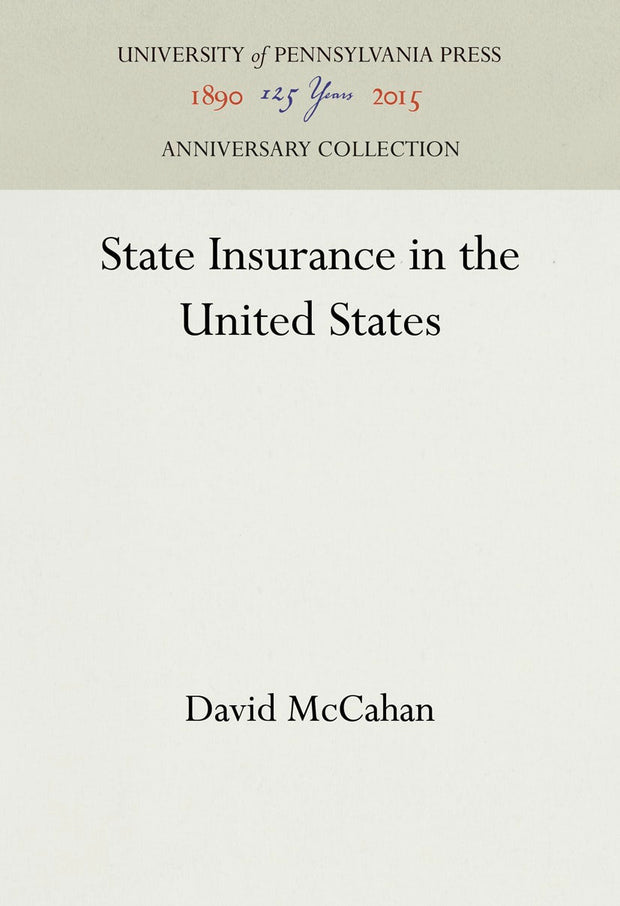 Cover image for State Insurance in the United States, isbn: 9781512817942