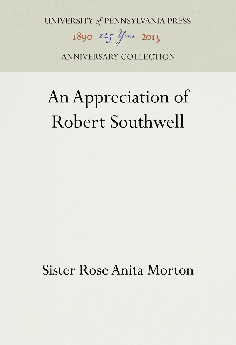 Book cover image for An Appreciation of Robert Southwell ISBN: 9781512818185