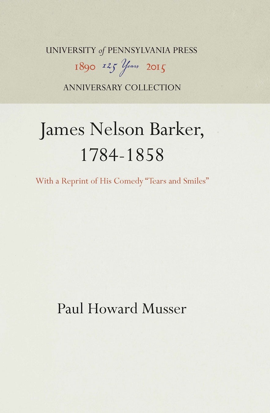 Book cover image for James Nelson Barker, 1784-1858 ISBN: 9781512818208