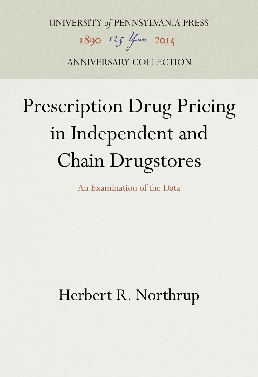 Prescription Drug Pricing in Independent and Chain Drugstores