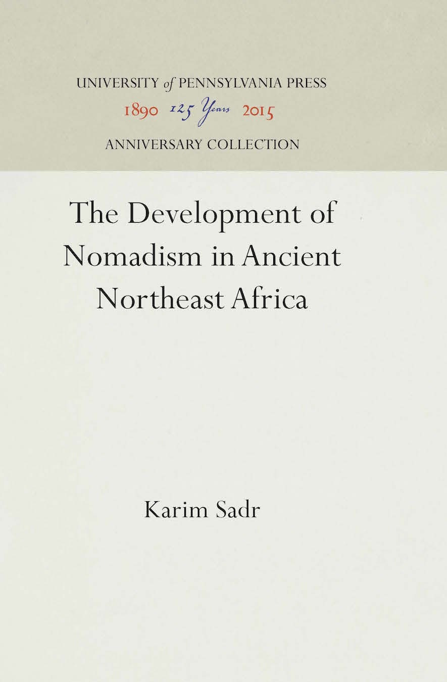 Book cover image for The Development of Nomadism in Ancient Northeast Africa ISBN: 9781512818543