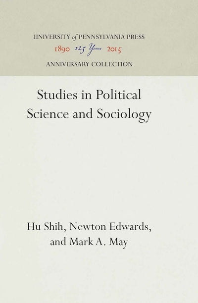 Cover image for Studies in Political Science and Sociology, isbn: 9781512818673