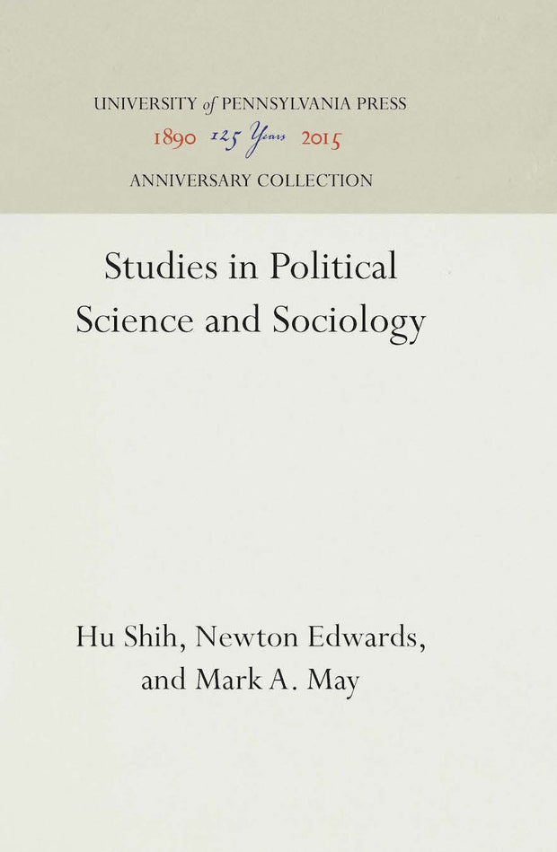 Cover image for Studies in Political Science and Sociology, isbn: 9781512818673