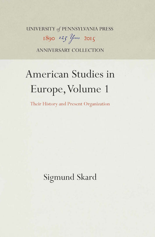 American Studies in Europe, Volume 1