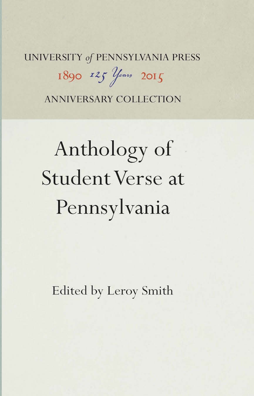 Book cover image for Anthology of Student Verse at Pennsylvania ISBN: 9781512818765