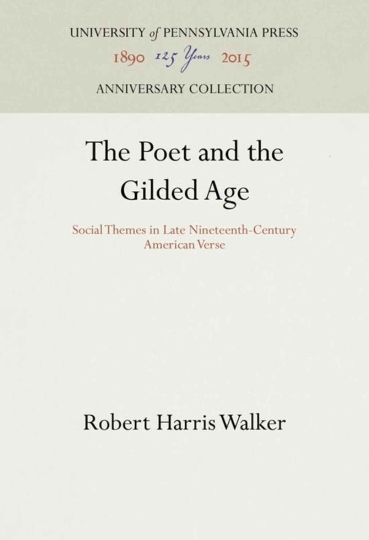 Cover image for The Poet and the Gilded Age ISBN 9781512820140