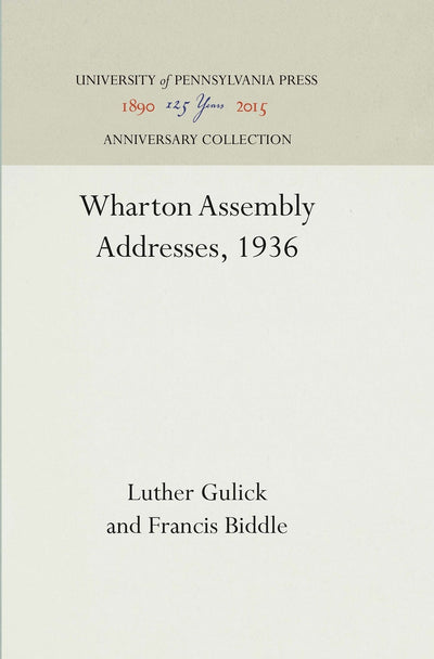 Cover image for Wharton Assembly Addresses, 1936, isbn: 9781512819533