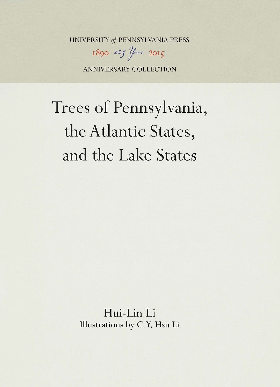 Book cover image for Trees of Pennsylvania, the Atlantic States, and the Lake States ISBN: 9781512819601