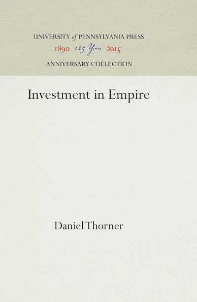 Cover image for Investment in Empire, isbn: 9781512820058