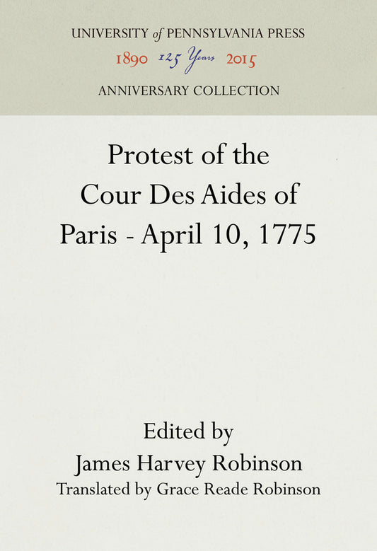 Protest of the Cour Des Aides of Paris--April 10, 1775