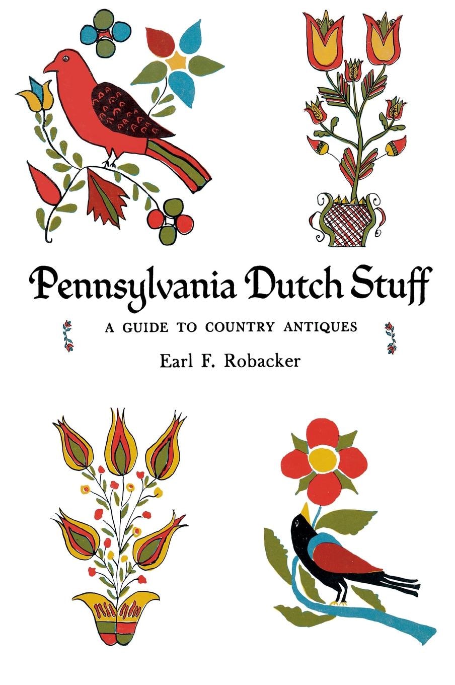 Book cover image for Pennsylvania Dutch Stuff ISBN: 9781512821147