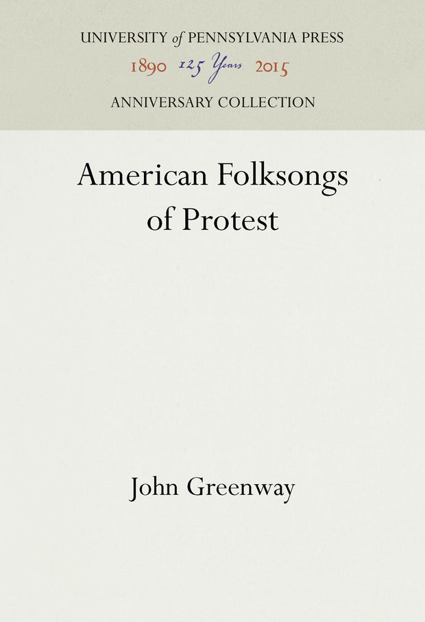 Cover image for American Folksongs of Protest, isbn: 9781512822182