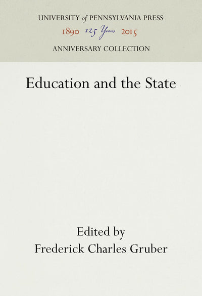 Cover image for Education and the State, isbn: 9781512822229