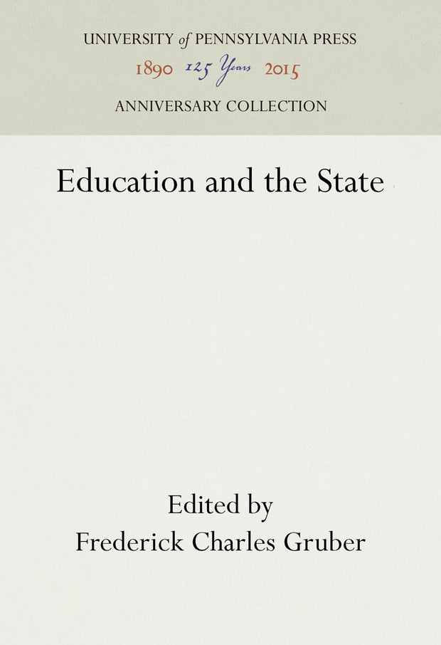Cover image for Education and the State, isbn: 9781512822229