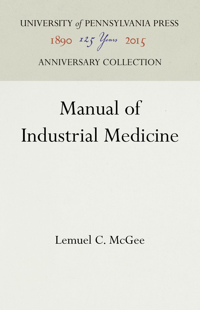 Manual of Industrial Medicine
