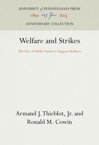 Cover image for Welfare and Strikes, isbn: 9781512822540